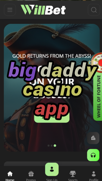 big daddy casino app-asdasdzhjkds.com